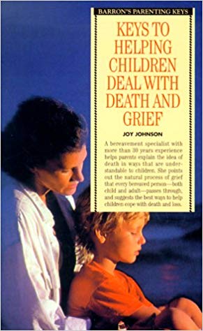Keys To Helping Children Deal With Death and Grief book cover