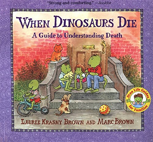 When Dinosaurs Die book cover