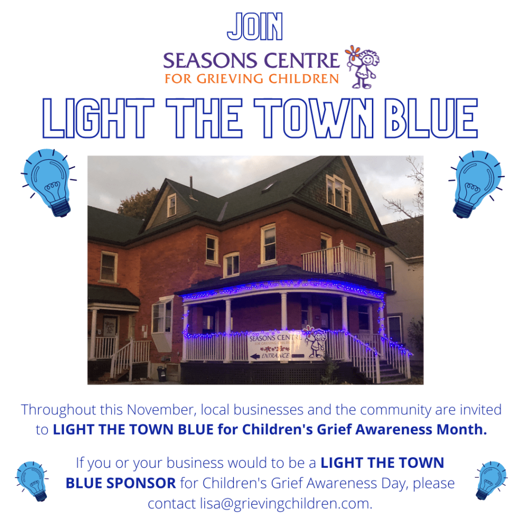 Join Seasons Centre for Grieving Children Light The Town Blue Throughout this November